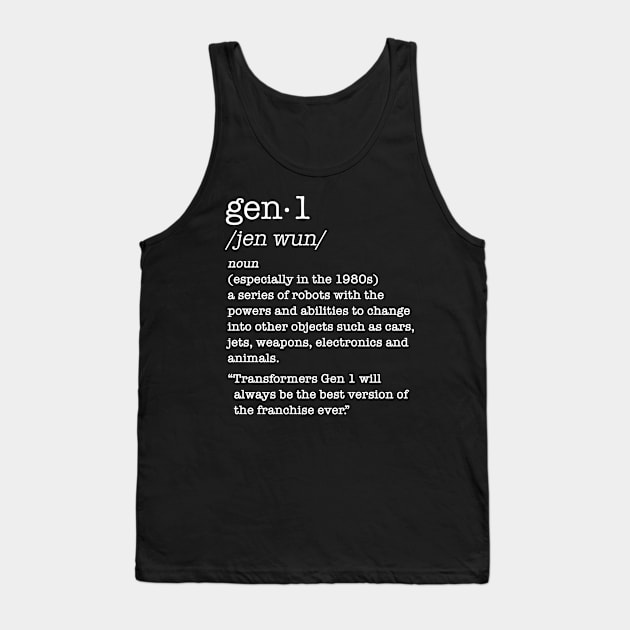 Transformers - GEN 1 - definition Tank Top by ROBZILLA